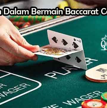Keunggulan Dalam Bermain Baccarat Casino Online