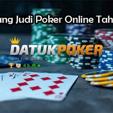 Trik Menang Judi Poker Online Tahun 2020